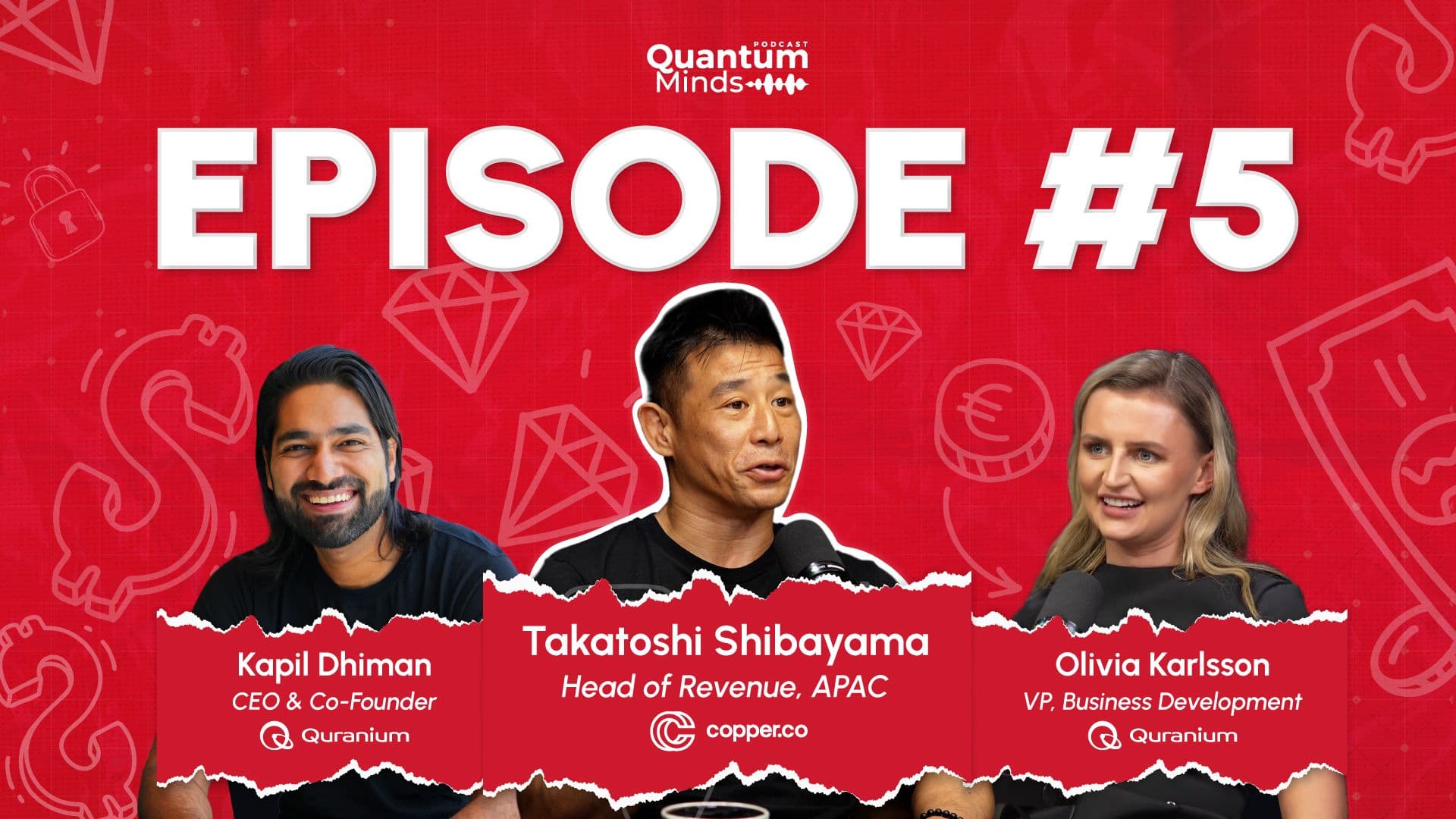 Quantum Minds Episode #5 | Kapil Dhiman in conversation with Copper.co’s Takatoshi Shibayama