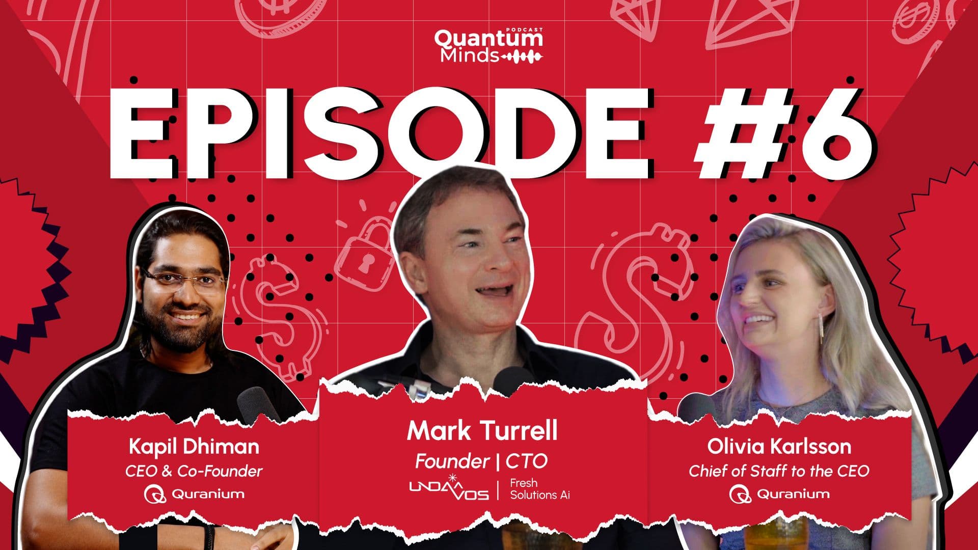 Quantum Minds Episode #6 | Kapil Dhiman in conversation with unDavos’s Mark Turrell